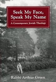 Cover of: Seek My Face Speak My Name  by Arthur Green