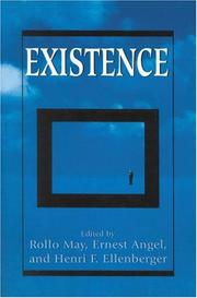 Cover of: Existence by Rollo May, Ernest Angel, Henri F. Ellenberger, editors.