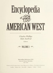 Cover of: Encyclopedia of the American West by Charles Phillips, Alan Axelrod, editors.