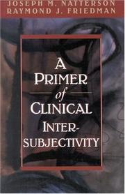 Cover of: A primer of clinical intersubjectivity