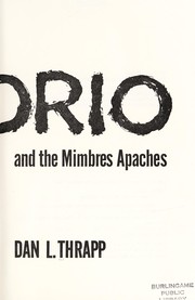 Cover of: Victorio and the Mimbres Apaches by Dan L. Thrapp