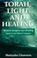 Cover of: Torah, light and healing
