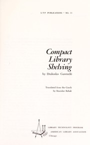 Cover of: Compact library shelving. | Drahoslav Gawrecki