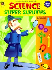 Cover of: Science Super Sleuths by Elaine Wood, Pam Walker