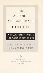 Cover of: The actor's art and craft by William Esper
