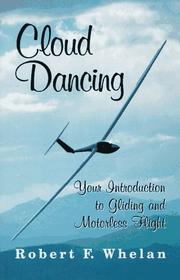 Cover of: Cloud dancing by Robert F. Whelan