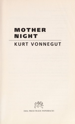 Mother night by Kurt Vonnegut