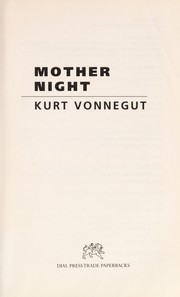 Cover of: Mother night by Kurt Vonnegut