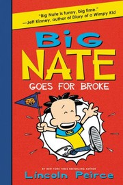 Big Nate Goes For Broke by David walliams