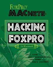 Cover of: FoxPro MAChete--hacking FoxPro for Macintosh