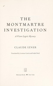The Montmartre investigation by Claude Izner