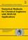 Cover of: Numerical methods for chemical engineers with MATLAB applications