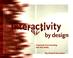 Cover of: Interactivity by design