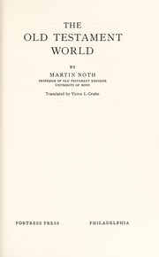 Cover of: The Old Testament world. by Noth, Martin