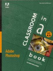 Cover of: Adobe Photoshop 4.0 Classroom in a Book by Adobe Systems Inc.