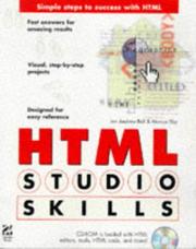 Cover of: Html Studio Skills by Ian Bell, Marcus Eby