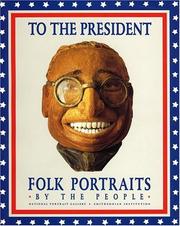 Cover of: To the President: folk portraits by the people