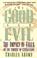Cover of: For Good and Evil