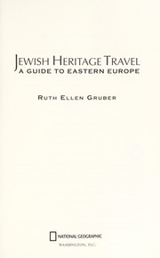 Cover of: Jewish heritage travel by Ruth Ellen Gruber