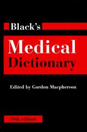 Cover of: Black's Medical Dictionary, 39th Edition (Black's Medical Dictionary) by Gordon Macpherson