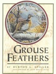 Grouse feathers by Burton L. Spiller