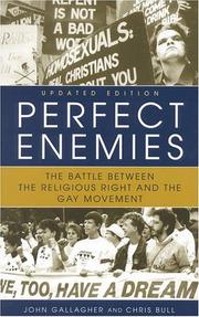 Cover of: Perfect Enemies: The Battle Between the Religious Right and the Gay Movement