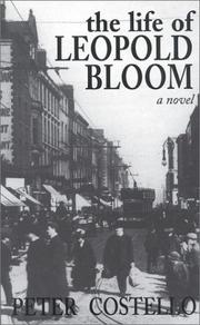 Cover of: Life of Leopold Bloom by Peter Costello