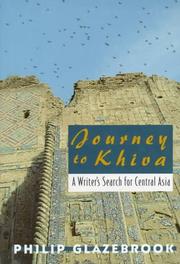 Cover of: Journey to Khiva: a writer's search for Central Asia