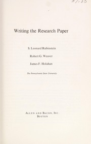 Cover of: Writing the research paper | S. Leonard Rubinstein