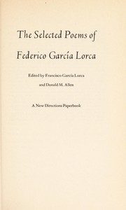 Cover of: The selected poems of Federico García Lorca
