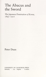 The abacus and the sword by Duus, Peter