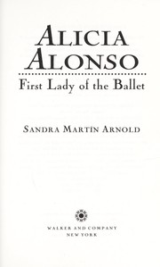 Cover of: Alicia Alonso | Sandra MartiМЃn Arnold