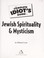 Cover of: The complete idiot's guide to Jewish spirituality & mysticism