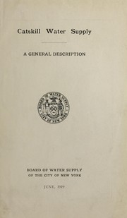 Cover of: Catskill water supply | New York (N.Y.). Board of Water Supply