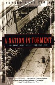 Cover of: A nation in torment: the Great American Depression, 1929-1939