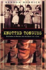 Cover of: Knotted tongues by Benson Bobrick