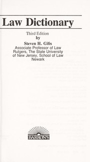 Cover of: Law dictionary | Steven H. Gifis