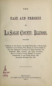 The Past & present of La Salle County, Illinois by Kett, H.F. & Co., Chicago