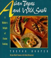 Cover of: Asian tapas and wild sushi by Trevor Hooper