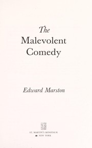 Cover of: The malevolent comedy | Edward Marston