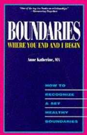 Cover of: Boundaries - Where You End And I Begin | MA, Anne Katherine