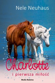 Cover of: Charlotte i pierwsza miłość