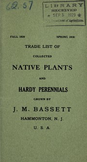 Cover of: Trade list of collected native plants and hardy perennials | J. M. Bassett (Firm)