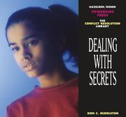 Cover of: Dealing With Secrets (Conflict Resolution Library)
