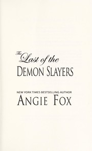 The last of the demon slayers