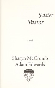 Cover of: Faster pastor: a novel