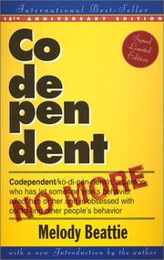 Cover of: Codependent No More: How to Stop Controlling Others and Start Caring for Yourself  by Melody Beattie