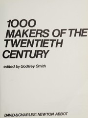 Cover of: 1000 makers of the twentieth century.
