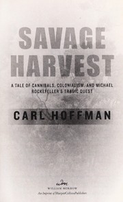 Savage harvest by Hoffman, Carl