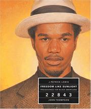 Cover of: Freedom like sunlight: praisesongs for Black Americans